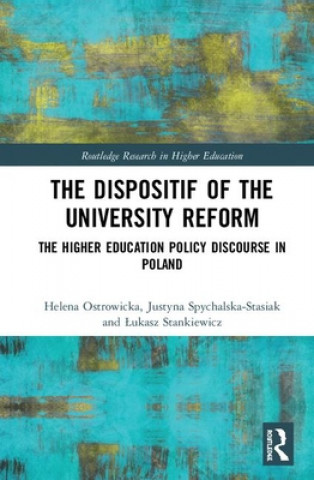 Kniha Dispositif of the University Reform Helena Ostrowicka