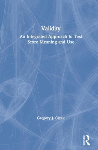 Kniha Validity Gregory J. Cizek