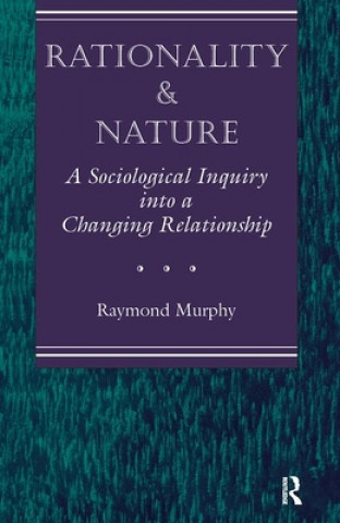 Livre Rationality And Nature Raymond Murphy