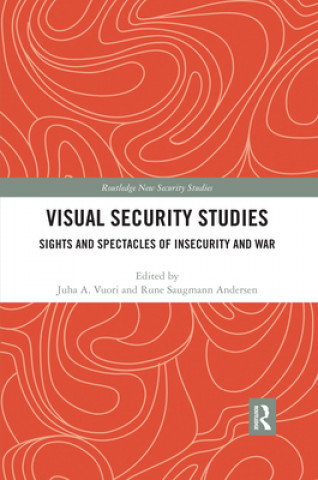 Knjiga Visual Security Studies Juha Vuori