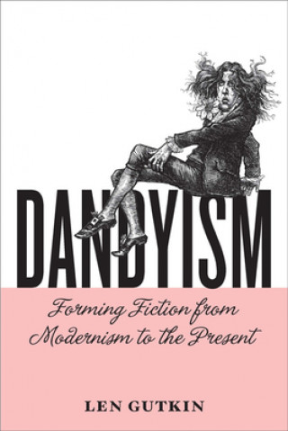 Kniha Dandyism Len Gutkin