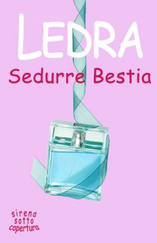 Книга Sedurre Bestia Mela Rossa Graphics