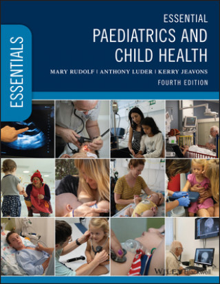 Buch Essential Paediatrics and Child Health, 4th Edition Mary Rudolf