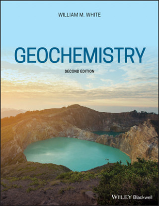 Kniha Geochemistry, Second Edition William M. White