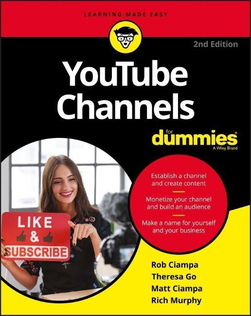 Carte YouTube Channels For Dummies, 2nd Edition Rob Ciampa