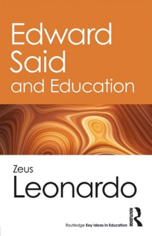 Carte Edward Said and Education Leonardo