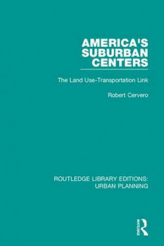 Könyv America's Suburban Centers Robert Cervero