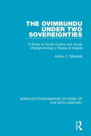Carte Ovimbundu Under Two Sovereignties Adrian C. Edwards