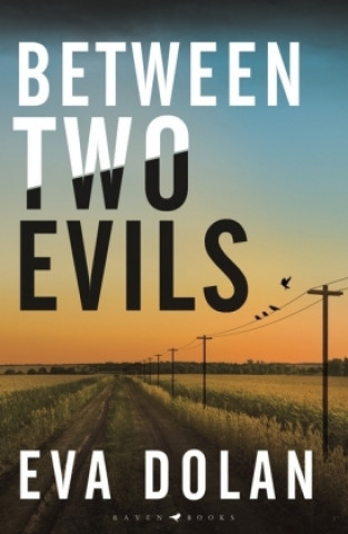 Libro Between Two Evils Eva Dolan