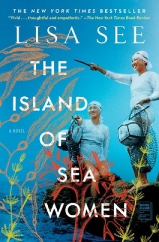 Könyv Island of Sea Women Lisa See