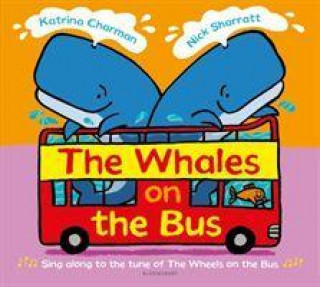 Kniha Whales on the Bus Katrina Charman