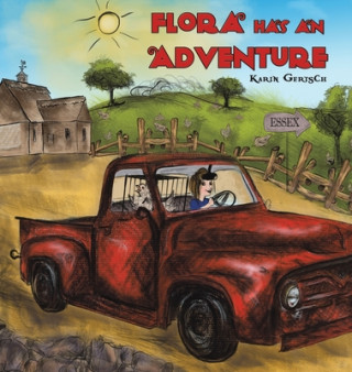 Książka Flora Has an Adventure KARIN GERTSCH