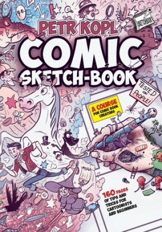 Книга Comic Sketch Book - A Course For Comic Book Creators Kopl Petr Kopl