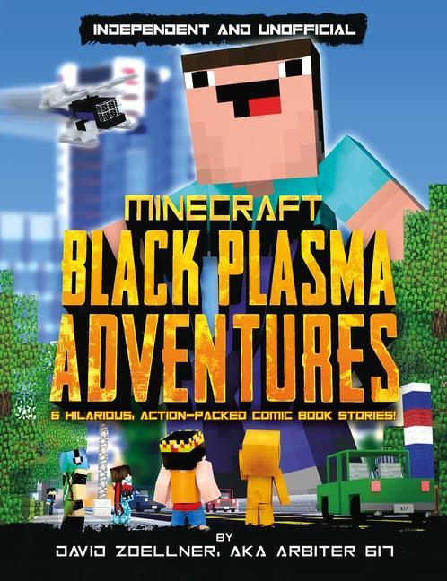 Könyv Black Plasma Adventures (Independent & Unofficial) 