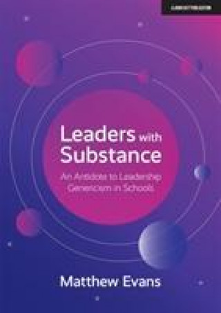 Libro Leaders With Substance Matthew Evans