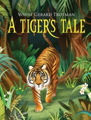 Carte Tiger's Tale Trotman Wayne Gerard Trotman