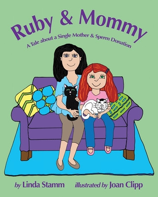 Knjiga Ruby & Mommy Stamm Linda Stamm