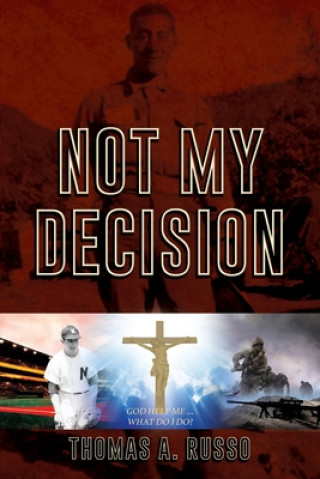 Knjiga Not My Decision Russo Thomas A. Russo