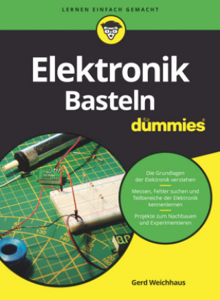 Könyv Elektronik-Basteln fur Dummies Gerd Weichhaus