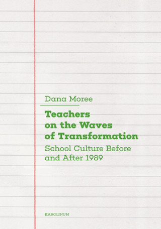 Kniha Teachers on the Waves of Transformation Dana Moree