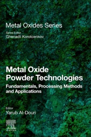 Buch Metal Oxide Powder Technologies Yarub Al-Douri