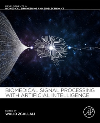 Kniha Biomedical Signal Processing and Artificial Intelligence in Healthcare 