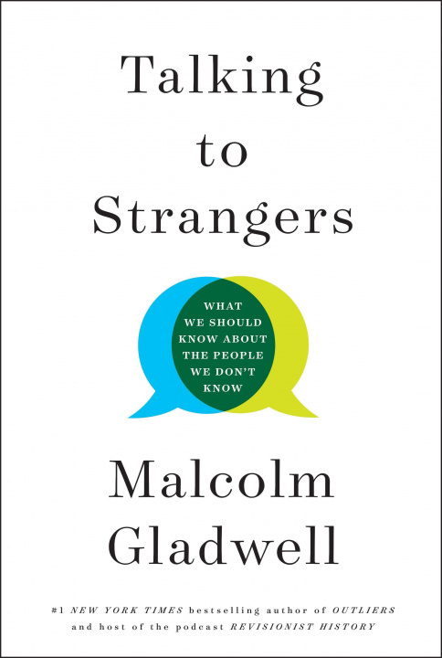 Kniha Talking to Strangers Malcolm Gladwell