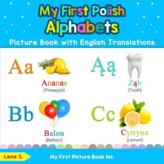 Buch My First Polish Alphabets Picture Book with English Translations 