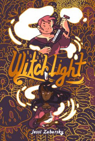 Knjiga Witchlight: (A Graphic Novel) 