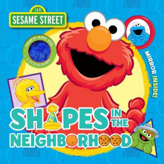 Kniha Sesame Street: Shapes in the Neighborhood 