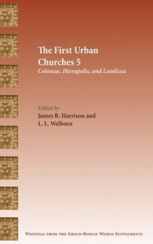 Kniha First Urban Churches 5 L. L. Welborn