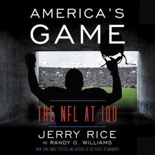 Digital America's Game: The NFL at 100 Randy O. Williams