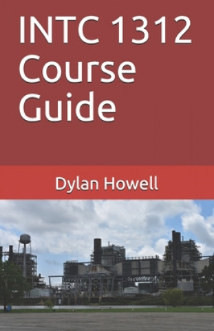 Knjiga INTC 1312 Course Guide Hudson Hawk Howell