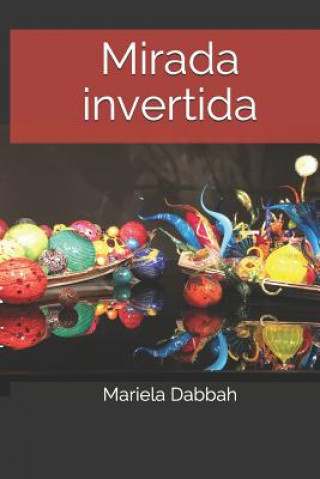 Knjiga Mirada invertida Mariela Dabbah