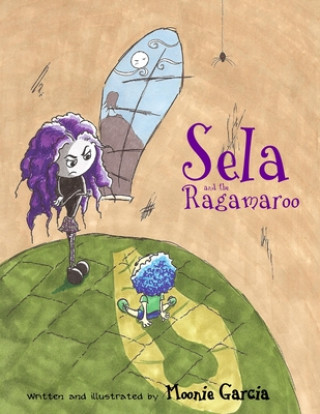 Książka Sela and the Ragamaroo 