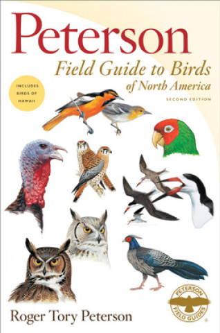 Kniha Peterson Field Guide To Birds Of North America, Second Edition 