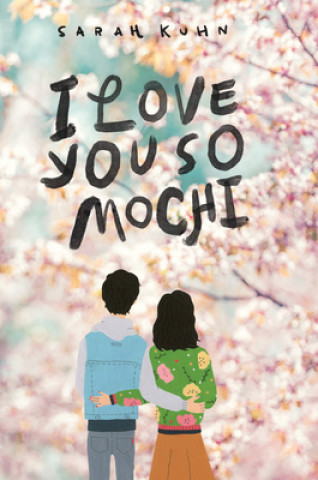 Kniha I Love You So Mochi (Point Paperbacks) 