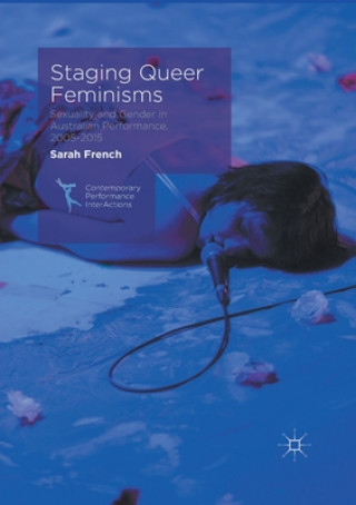 Könyv Staging Queer Feminisms Sarah French