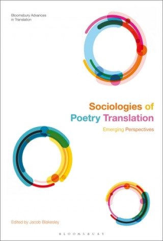 Kniha Sociologies of Poetry Translation Jeremy Munday