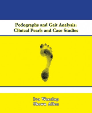 Kniha Pedographs and Gait Analysis Shawn Allen