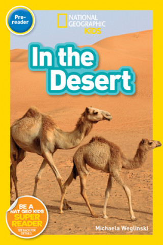 Książka National Geographic Reader: In the Desert (Pre-Reader) 