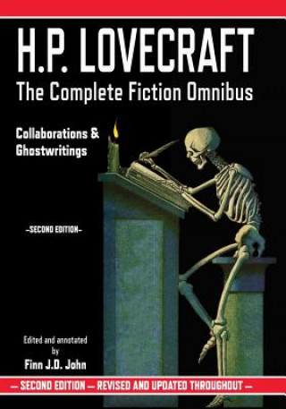 Книга H.P. Lovecraft: The Complete Fiction Omnibus - Collaborations & Ghostwritings H. P. Lovecraft
