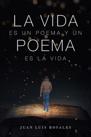 Livre Vida Es Un Poema Y Un Poema Es La Vida 