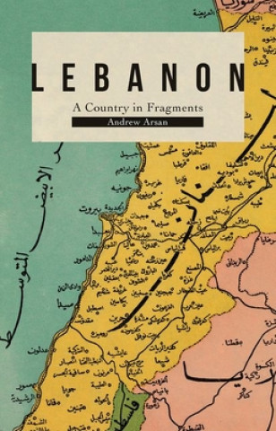 Könyv Lebanon Andrew Arsan