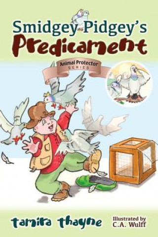 Buch Smidgey Pidgey's Predicament C. A. Wulff