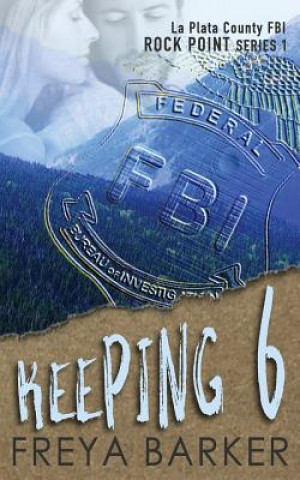 Knjiga Keeping 6 Freya Barker