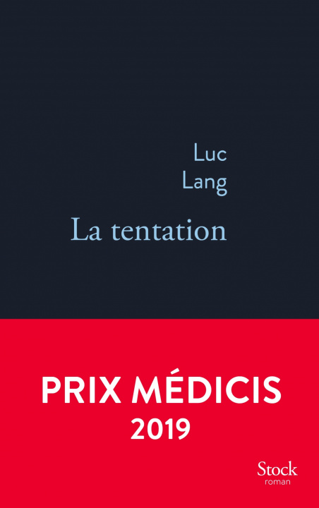 Knjiga La tentation Luc Lang