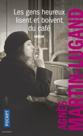 Книга Les gens heureux lisent et boivent du café 