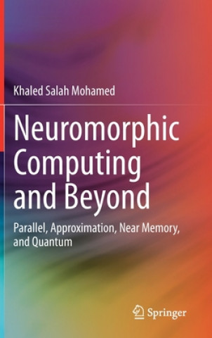 Livro Neuromorphic Computing and Beyond Khaled Salah Mohamed