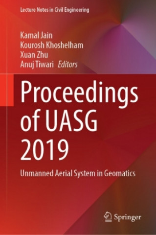 Kniha Proceedings of UASG 2019 Kamal Jain